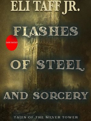 cover image of Flashes of Steel and Sorcery